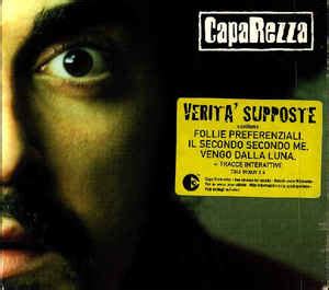 Vincitore premio lunezia, premio carosone, premio l'altra molfetta. CapaRezza - Verità Supposte | Releases | Discogs