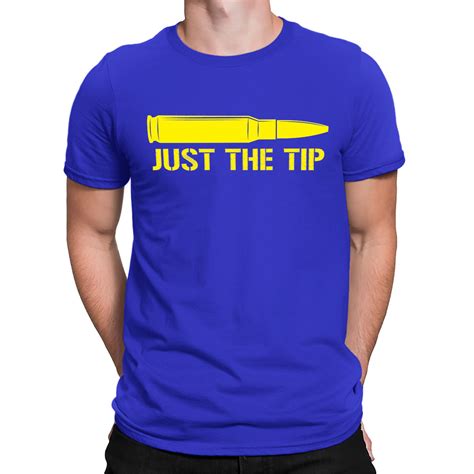 just the tip bullet funny sayings sexual innuendo short sleeve men s t shirt ebay