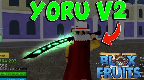 YORU V2 EN BLOX FRUITS ROBLOX DARK BLADE YouTube