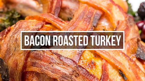 Bacon Roasted Turkey YouTube