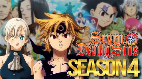 The Seven Deadly Sins Season 4 To Hit This July Know Everything Here