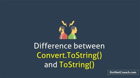 Difference Between Convert Tostring Tostring Methods In C Youtube