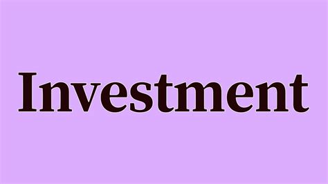 Investment Pronunciation And Meaning Youtube