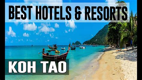Best Hotels And Resorts In Koh Tao Thailand Youtube