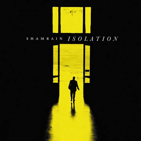 Isolation Album By Shamrain Spotify