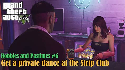 Gta V Pc 🔞private Dance At The Strip Club🔞 Hobbies And Pastimes 6