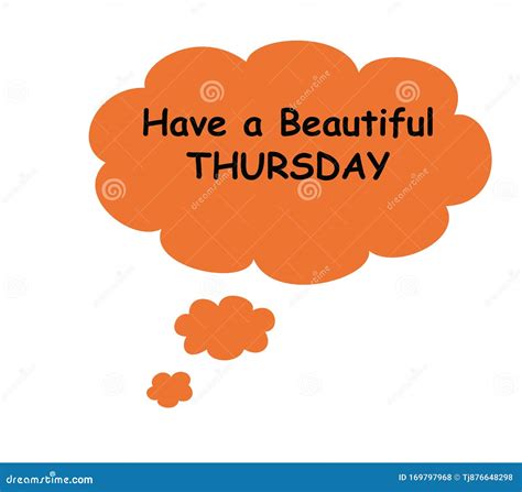 Have a Beautiful Thursday Greeting Card. White Background with Orange