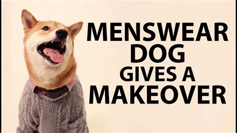 Menswear Dog Gives Hipster Dude A Makeover Youtube