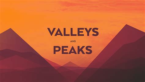 Valleys And Peaks Spiritual Journey Sermon Series Ministry Pass