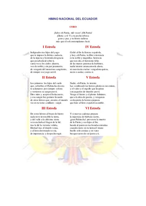 Iv cedió al fin la fiereza española, y hoy, oh patria, tu libre existencia es la noble y magnifica herencia que nos dio, el. Himno nacional del ecuador