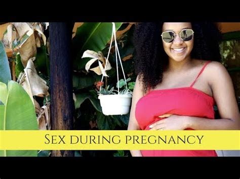 Sex During Pregnancy YouTube