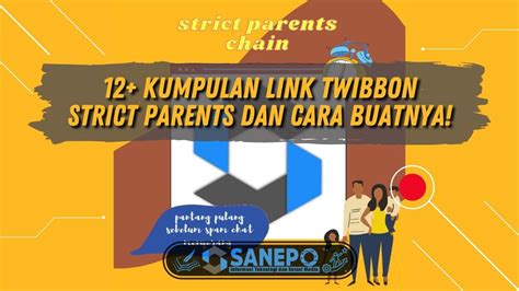 12+ Kumpulan Link Twibbon Strict Parents Dan Cara Buatnya!