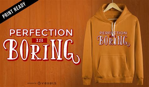 Perfection Is Boring T Shirt Design Vector Download