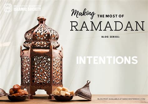 Making The Most Of Ramadan Intentions University Of Manchester