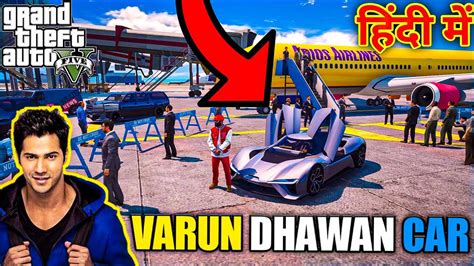 Gta 5 Varun Dhawan Ki Car Aa Gyi Los Santos Airport 🥳🥰2020 Youtube
