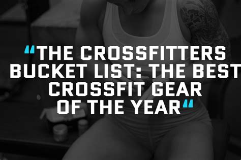 the crossfitters buyers guide the best crossfitter gear of the year