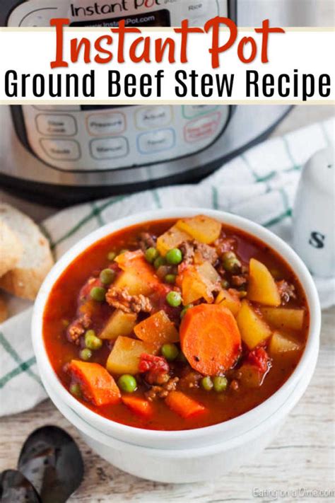 Instant Pot Ground Beef Stew Recipe Easy Instant Pot Hamburger Soup