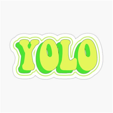 Yolo Sticker Sticker For Sale By Stickersbyge Redbubble