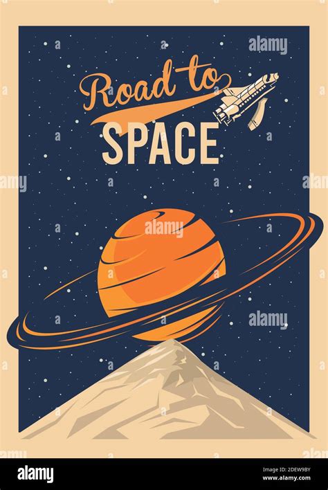Road To Space Lettering With Saturn Planet In Poster Vintage Style