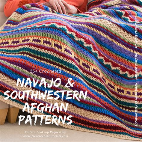 Southwestern Style Crochet Blanket Patterns Navajo Afghan Patterns