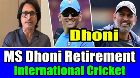 Ms Dhoni Retired From International Cricket Retirement News Youtube