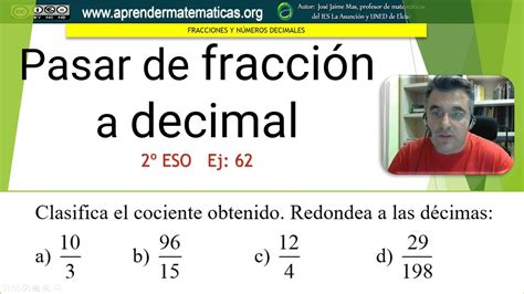 Pasar Fracción A Decimal 2eso 03 Fracciones 62 José Jaime Mas Youtube