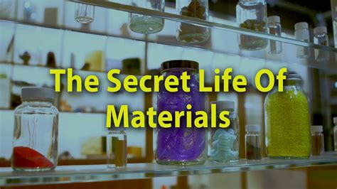 The Secret Life Of Materials | Secret life, Secret, The secret