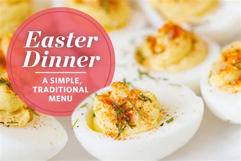 A Simple Traditional Menu For Easter Dinner That Everyone Will Love