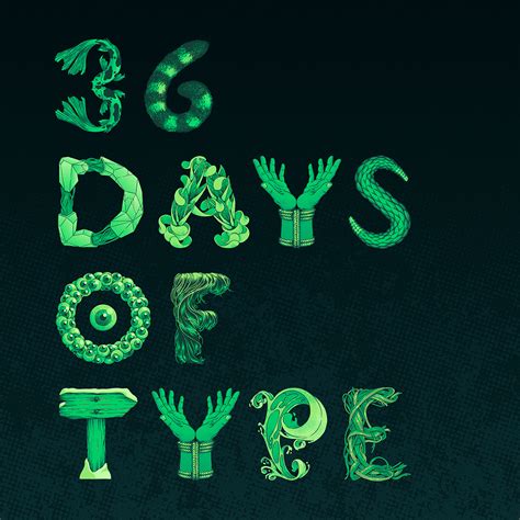 36 Days Of Type Domestika