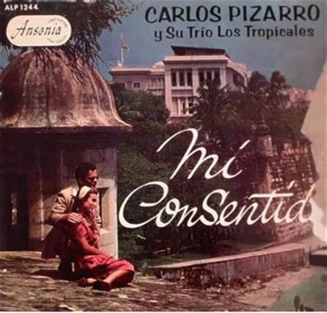 TROPICALES DEL RECUERDO Carlos Pizarro Y Su Trio Los Tropicales Mi