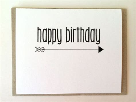 Its your day you better feel nice we celebrating your birthday. Happy Birthday Arrow Birthday Card | Birthday cards, Cards ...
