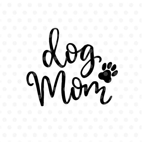 Dog mom SVG, EPS, PNG, DXF By Tabita's shop | TheHungryJPEG.com