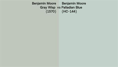 Benjamin Moore Gray Wisp Vs Palladian Blue Side By Side Comparison