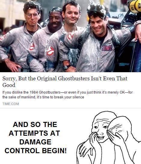 Were Not Trying To Ruin Your Childhood You Guys Ghostbusters