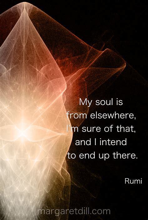 My Soul Is Rumi Quote Blogger Of Inspirational Quotes And Design For