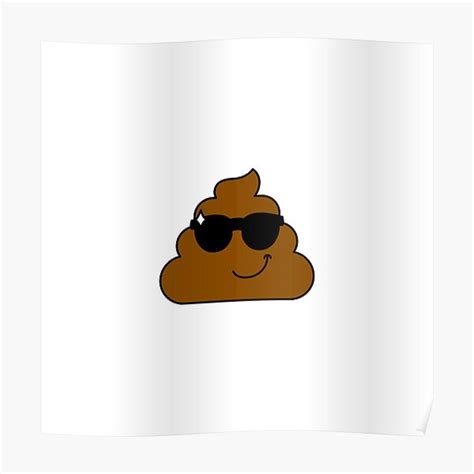 Cool Poo Emoji Poster For Sale By Epicmoji Redbubble