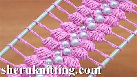 hairpin lace crochet tutorial 38 the puff stitch beaded strip youtube
