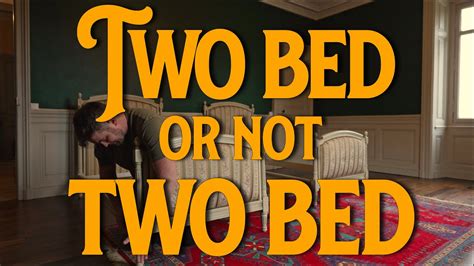 Two Bed Or Not Two Bed YouTube