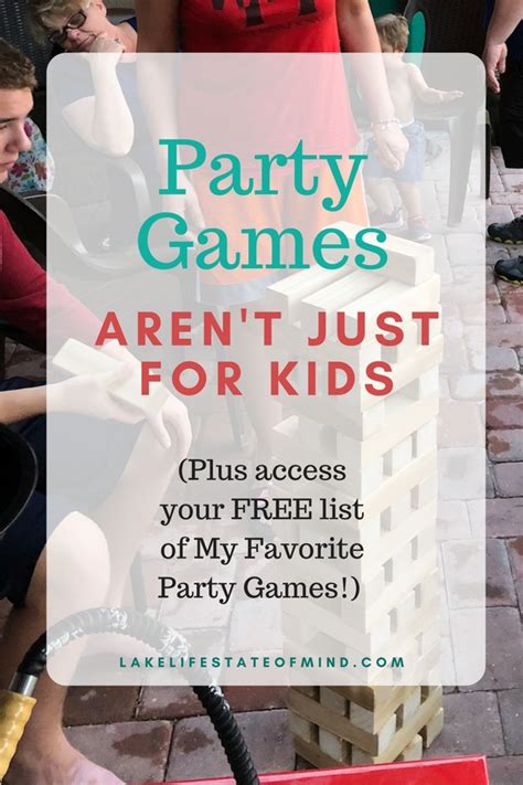 Party Games Arent Just For Kids Get My Free List Of Party Games