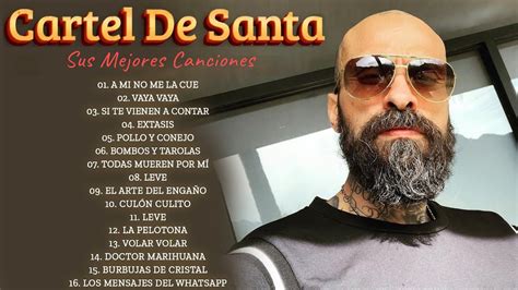 Cartel De Santa Mix Exitos 2023 Grandes Exitos De Cartel De Santa