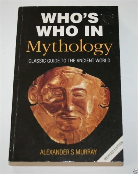 Whos Who In Mythology Alexander S Murray 1994 Paperback Ancient