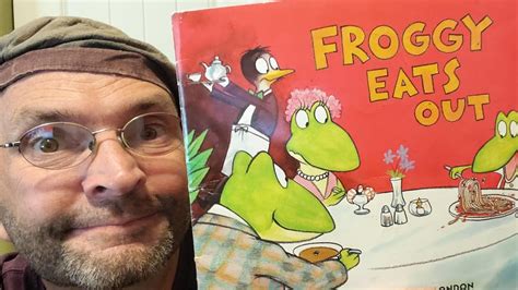 Mister Fisher Reads Froggy Eats Out Youtube