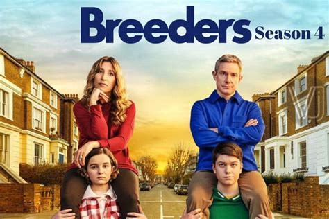 Breeders Season 4 Release Date Status Cast Plot Trailer And Others