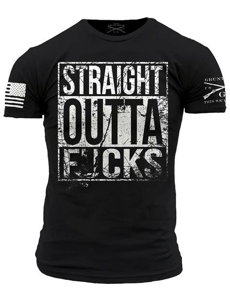 Grunt Style Straight Outta Fcks This Well Defend Grunt Style Shirts Mens Tshirts Grunt Style