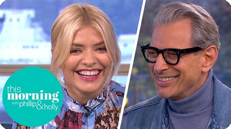 Jeff Goldblum Has Holly And Phillip In Stitches This Morning Youtube