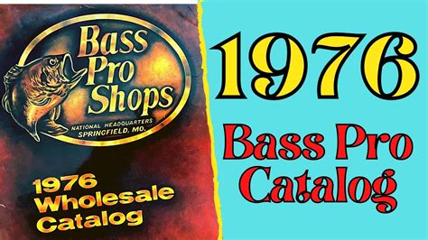 1976 Bass Pro Catalog Youtube