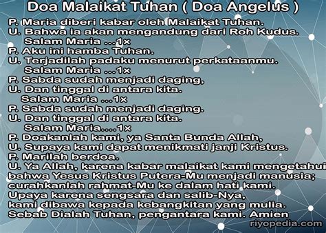 Tidak hanya sahabat kita di agama lain sangat rajin untuk berdoa dalam sehari. Doa Angelus Bahasa Inggris