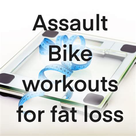 30 Free Assault Bike Workouts For Fat Loss Peck Me Out