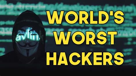 The Worlds Worst Hacker Of All Time Youtube