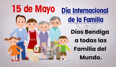 Día Internacional De La Familia Mensajes De Fe